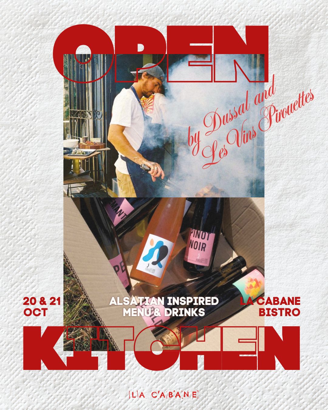 Bistro Open Kitchen: Dussal & Les Vins Pirouettes 20 & 21.10