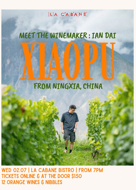 Meet the winemaker : Xiaopu at La Cabane Bistro 02.07.2025